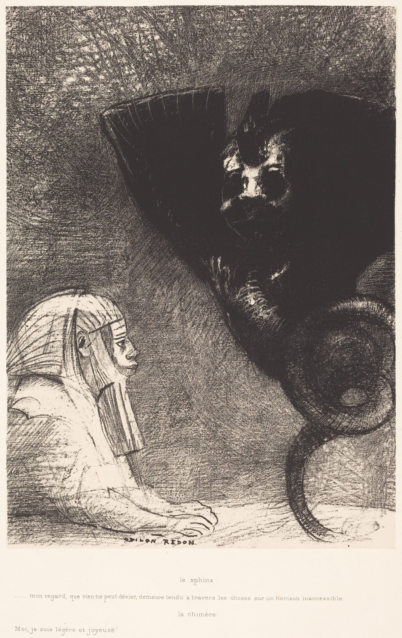 The Sphinx: "My gaze, which nothing can deflect, passes through the things and remains fixed on an inaccessible horizon." The Chimera: "I am weightless and joyful"